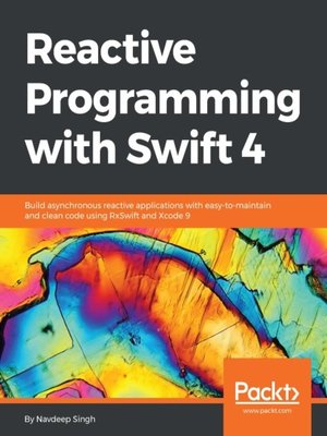 cover image of Reactive Programming with Swift 4